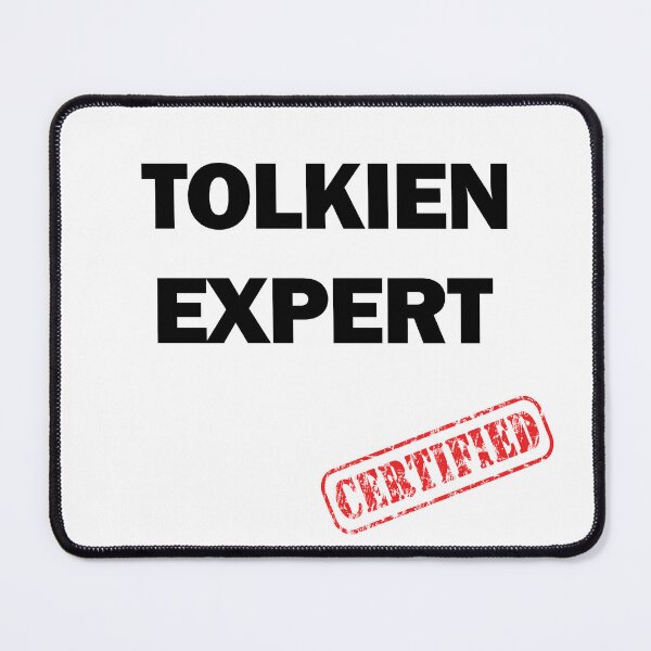 Item preview, Certified Tolkien Expert designed and sold by silmarillion.