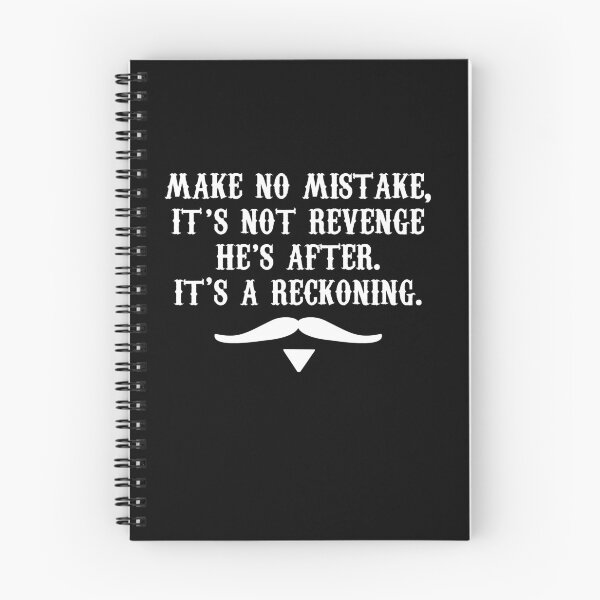 Item preview, Make No Mistake Its Not Revenge He's After Its A Reckoning designed and sold by barrelroll909.
