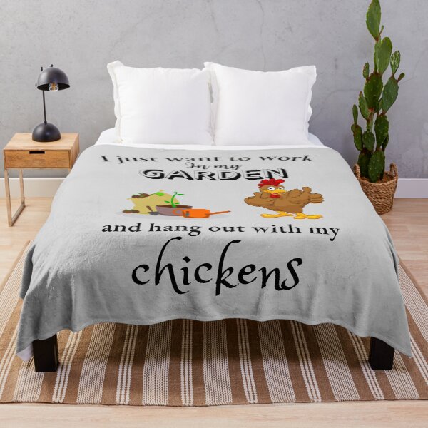Item preview, I Just Want To Work In My Garden And Hang Out With My Chickens designed and sold by badretop.