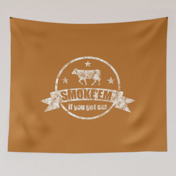 Item preview, Smoke em If You Got em designed and sold by Nostalgia-Lab.