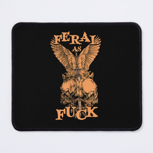 Item preview, Feral As Fuck designed and sold by aventi24.
