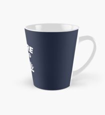 You're Killing Me Smalls Tall Mug