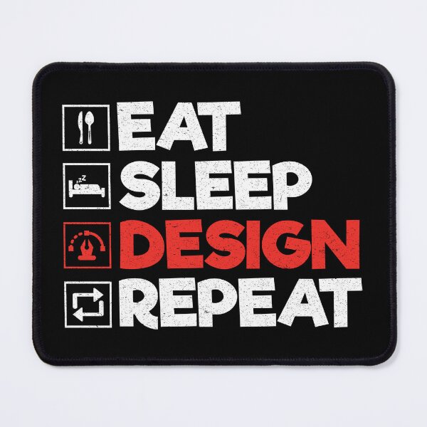 Item preview, Eat Sleep Design Repeat: Funny Graphic Designer designed and sold by Adexyl.