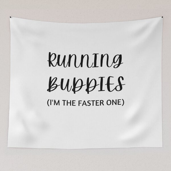 Item preview, Running Buddies Im The Faster One - Run II designed and sold by RunPower.