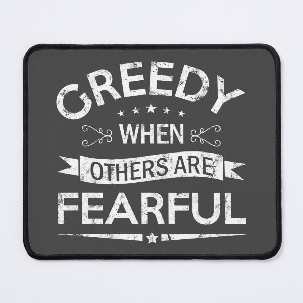 Item preview, Greedy When Others Are Fearful, Vintage Look designed and sold by Nostalgia-Lab.