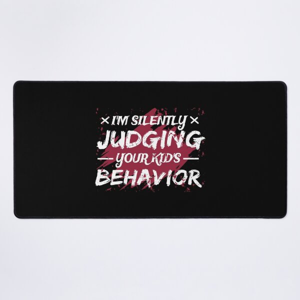 Item preview, i'm silently judging your kids behavior designed and sold by Fislux.