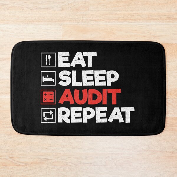 Item preview, Eat Sleep Audit Repeat: Funny Auditor Accountant CPA designed and sold by Adexyl.