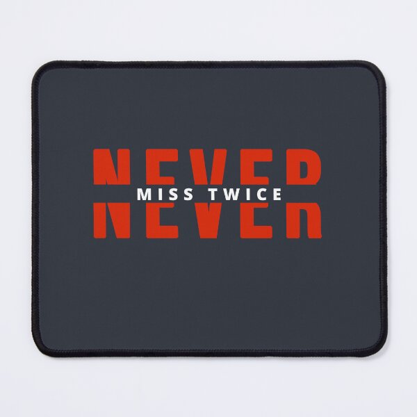 Item preview, "NEVER MISS TWICE" FOR ATOMIC HABITS LOVERS designed and sold by The Bookworm Store.