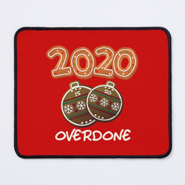Item preview, 2020 is so OVERDONE! designed and sold by PawsitiveMum.