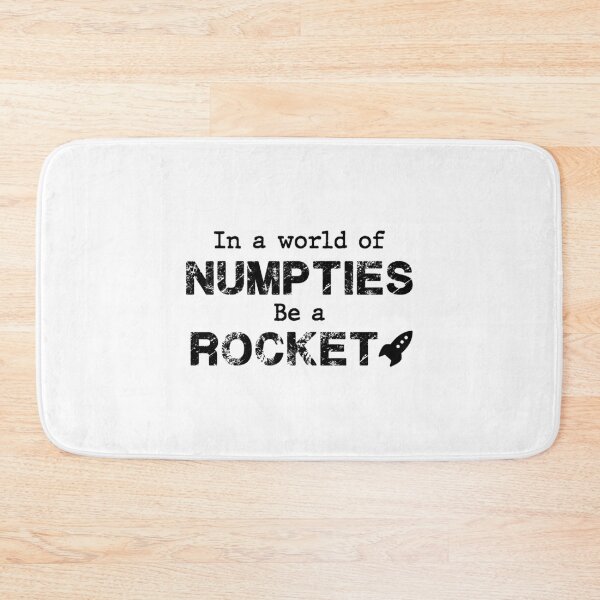 Item preview, In A World Of Numpties... Be A Rocket   designed and sold by RelixirShop.