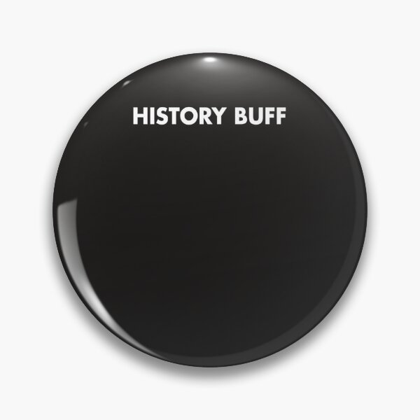 Item preview, History Buff Funny Gift - History Buff Premium designed and sold by herrudlazamor.