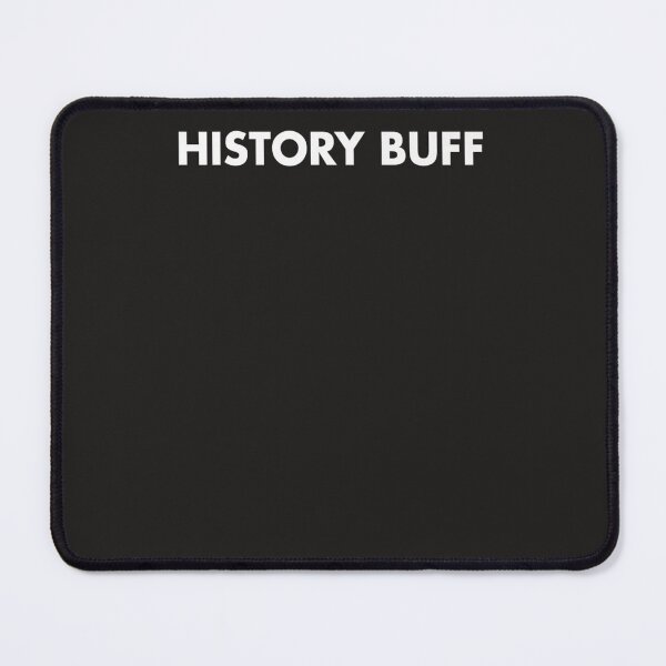 Item preview, History Buff Funny Gift - History Buff Premium designed and sold by herrudlazamor.