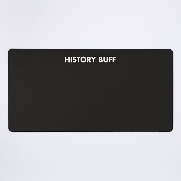 Item preview, History Buff Funny Gift - History Buff Premium designed and sold by herrudlazamor.