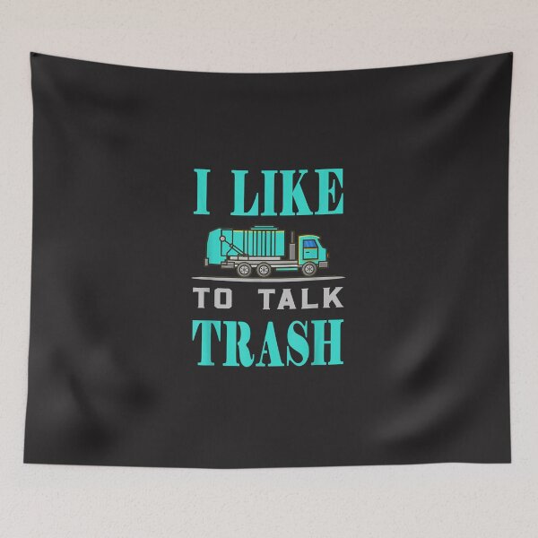Item preview, Garbage man garbage truck i like to talk trash designed and sold by ounsyqyw.