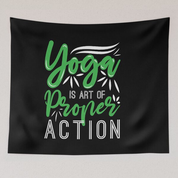 Item preview, yoga is art of proper action designed and sold by Fislux.