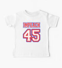 Impeach 45 Baby Tee