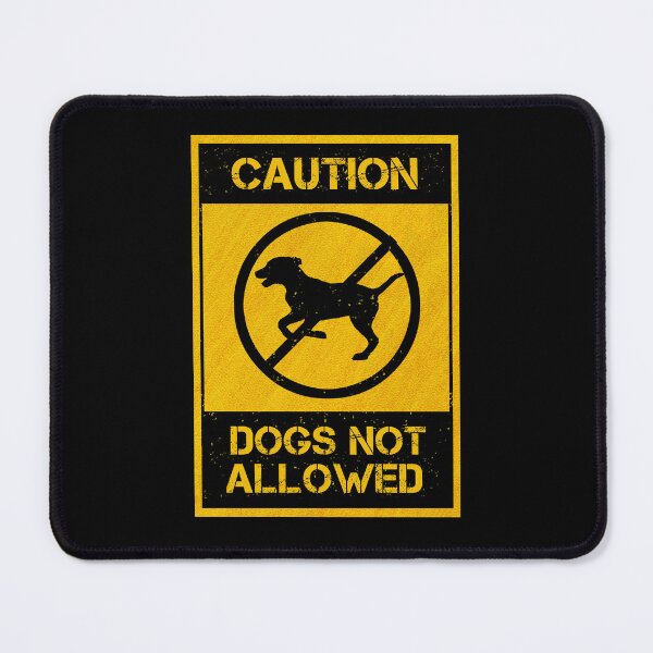 Item preview, Dogs Not Allowed - Caution designed and sold by CAUTION SHOP.