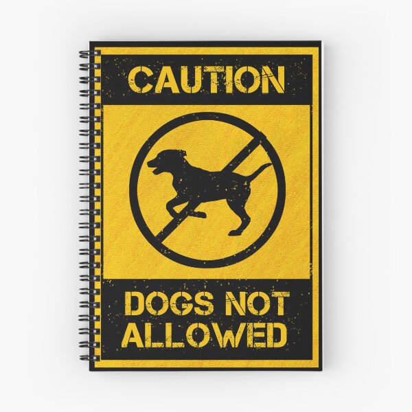 Item preview, Dogs Not Allowed - Caution designed and sold by CAUTION SHOP.