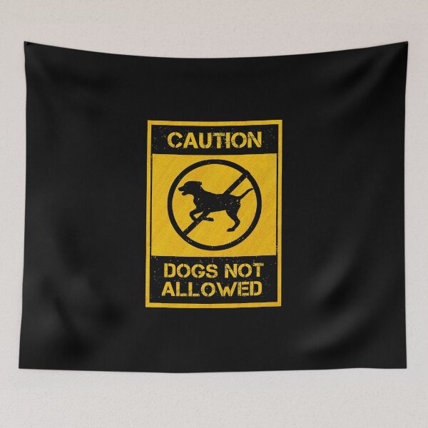 Item preview, Dogs Not Allowed - Caution designed and sold by CAUTION SHOP.