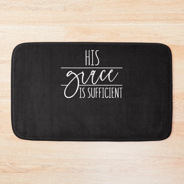 Item preview, His Grace Is Sufficient - Gift For Women & Men, Christian designed and sold by opherufsmtih.