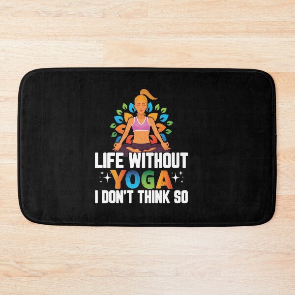 Item preview, life without yoga i don't think so designed and sold by Fislux.