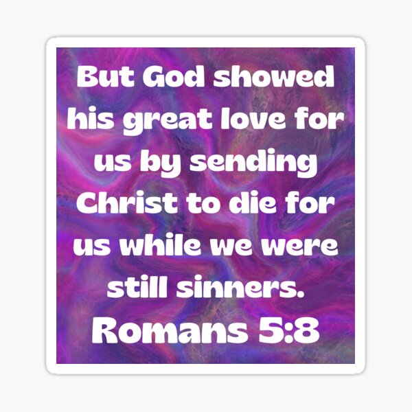 roman 5 8 bible verse