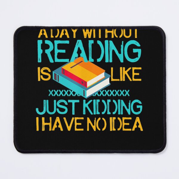 Item preview, A Day Without Reading designed and sold by Georgia Potts.