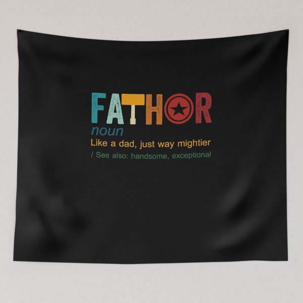 Item preview, Fa-Thor Like Dad Just Way Mightier Hero designed and sold by Theparticular.