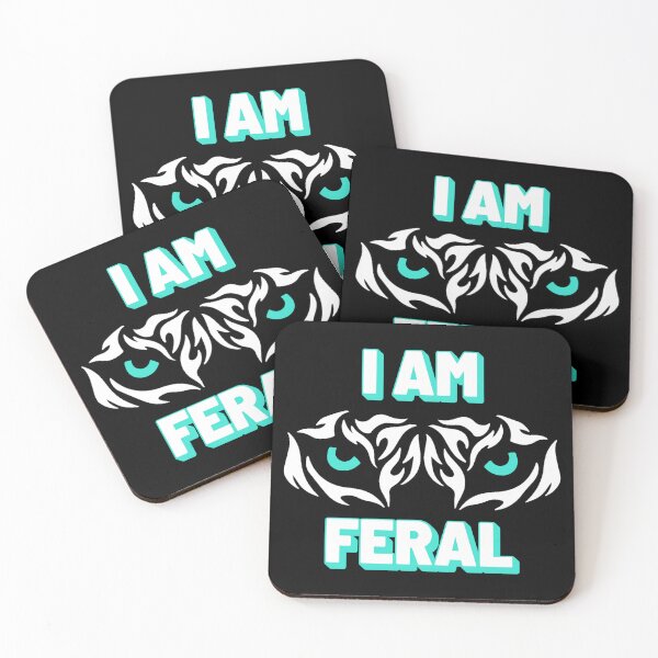 Item preview, I Am Feral designed and sold by Denti Kanys ⭐⭐⭐⭐⭐.