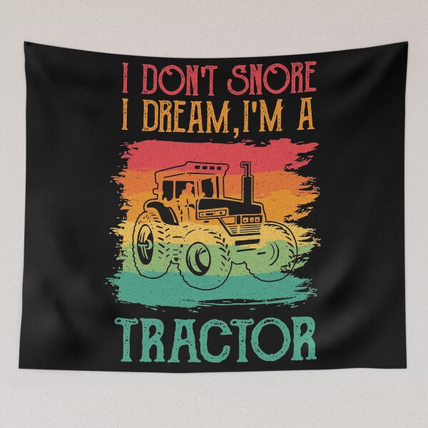 Item preview, I Don't Snore I Dream I'm A Tractor - Funny Retro Farmer Farming designed and sold by Adexyl.
