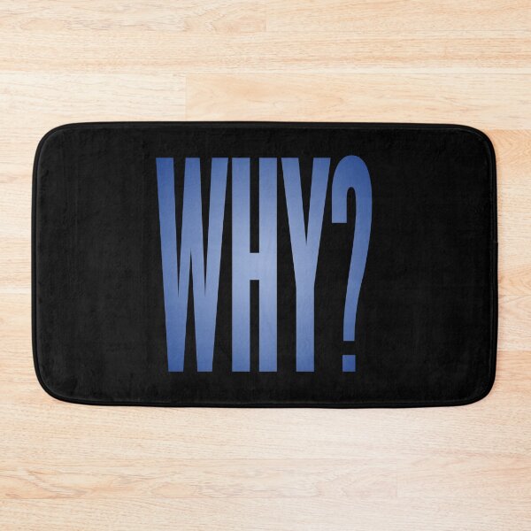 Item preview, WHY? v.2 designed and sold by x1brett.