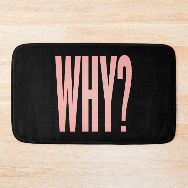 Item preview, WHY? v.3 designed and sold by x1brett.