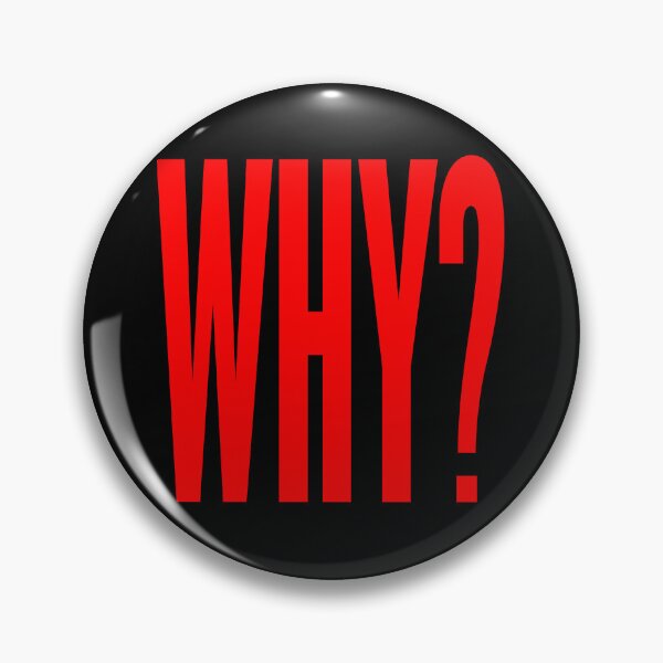 Item preview, WHY? v.4 designed and sold by x1brett.