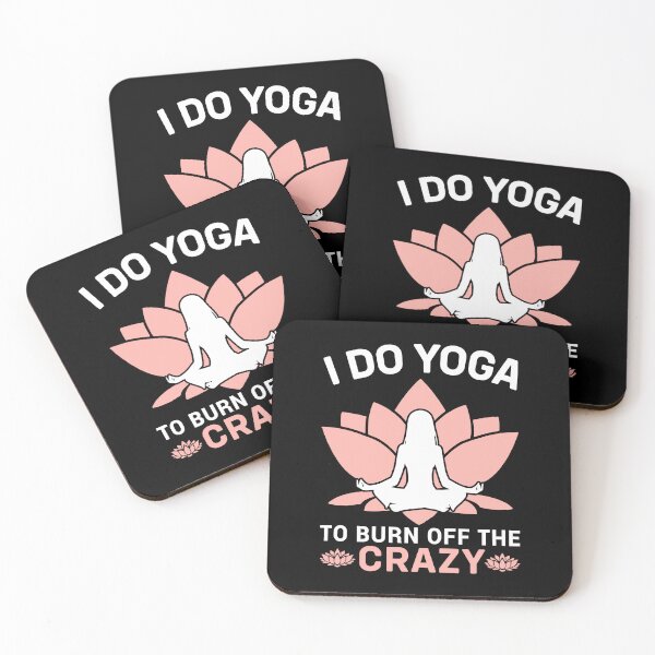 Item preview, i do yoga to burn off the crazy designed and sold by Fislux.