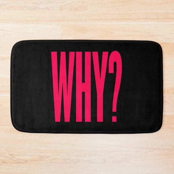 Item preview, WHY? v.7 designed and sold by x1brett.
