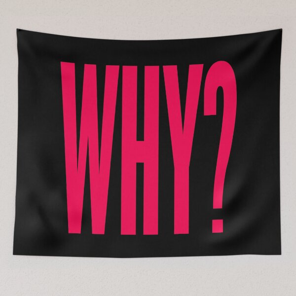Item preview, WHY? v.7 designed and sold by x1brett.