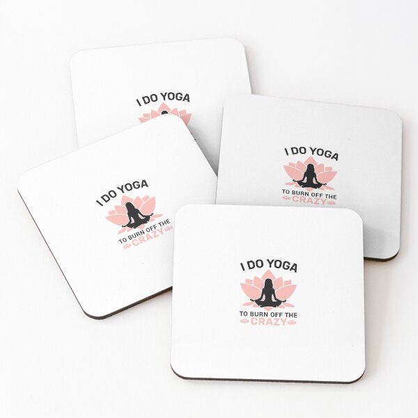 Item preview, i do yoga to burn off the crazy designed and sold by Fislux.