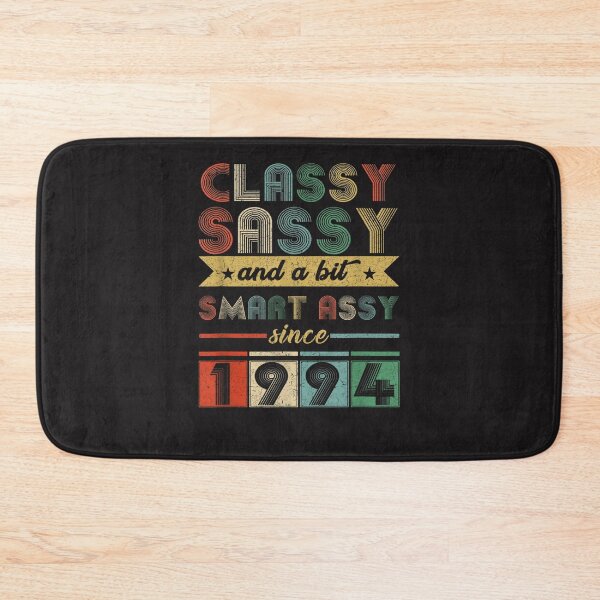 Item preview, Since 1994 Classy Sassy 26th Birthday designed and sold by luczkimudin.