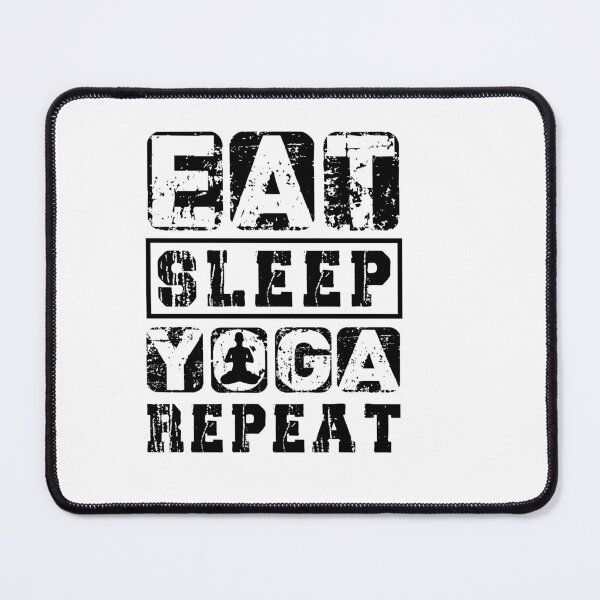 Item preview, eat sleep yoga repeat designed and sold by Fislux.