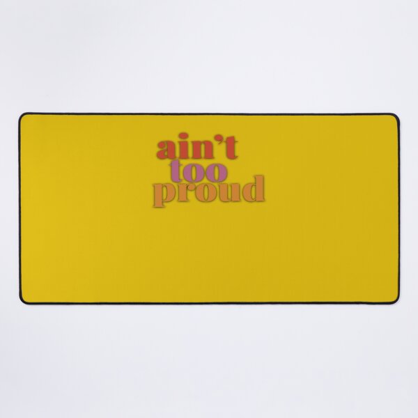Item preview, Ain&X27;T Too Proud Broadway Logo  T-Shirt designed and sold by DeniKaya.