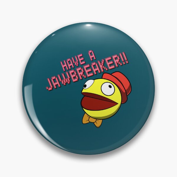Item preview, HAVE A JAWBREAKER!!   designed and sold by Dalimistore.
