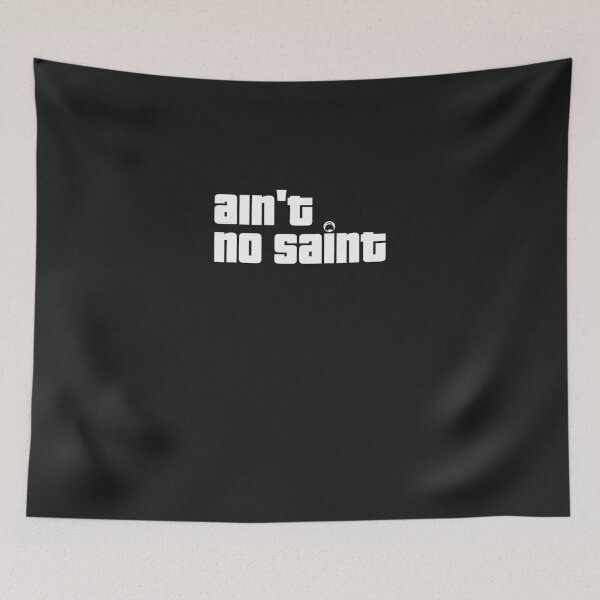 Item preview, Ain&x27;t No Saint Dark Edition Essential T-Shirt designed and sold by MargreGrimm.