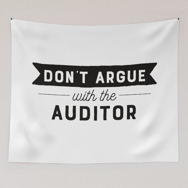 Item preview, Don't Argue With The Auditor designed and sold by teesaurus.