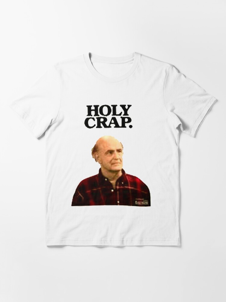 Everybody Loves Raymond Frank Holy Crap | Essential T-Shirt