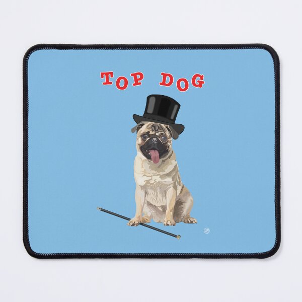 Item preview, Top Dog - Humorous Pug designed and sold by WayneBrant.
