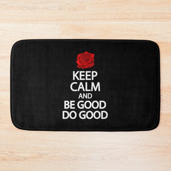 Item preview, Keep calm and be good do good designed and sold by Colorfulandfun.