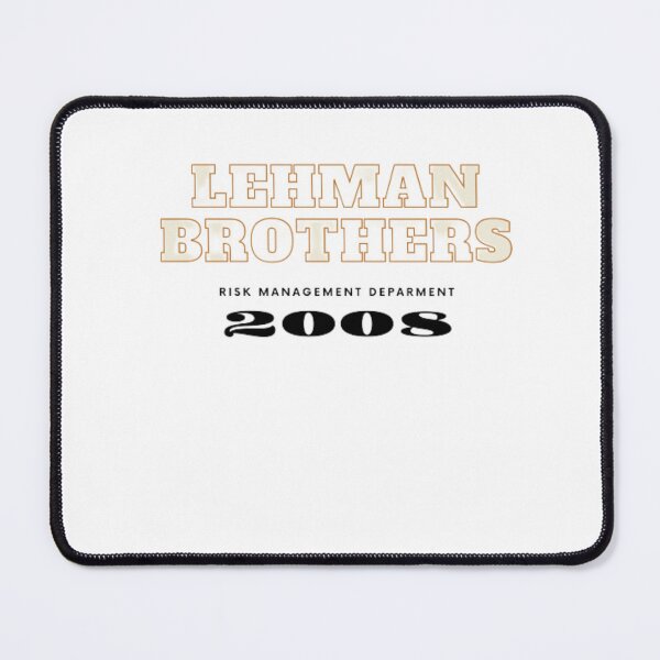 Item preview, Lehman Brothers Risk Management Department 2008 Financial Crisis  Active  designed and sold by ayoubouichouan.