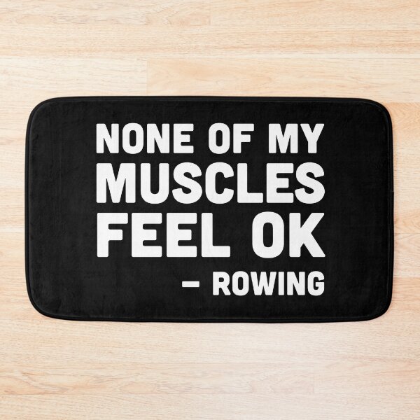 Item preview, None of my muscles feel ok - rowing, rowing athlete gifts, rowing training present designed and sold by anodyle.