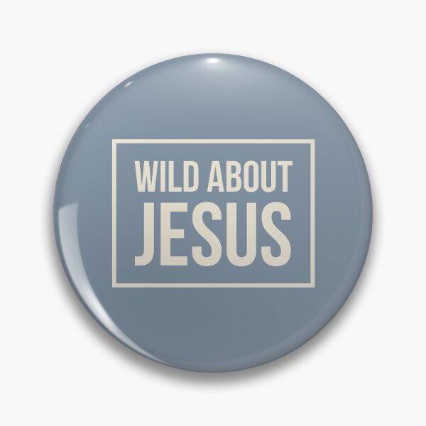 Item preview, Wild about Jesus designed and sold by Augustine98.