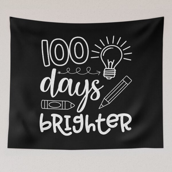 Item preview, 100 Days Of School 100 Days Brighter designed and sold by stoltsphmccu.